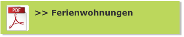 >> Ferienwohnungen