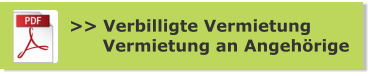 >> Verbilligte Vermietung       Vermietung an Angehörige