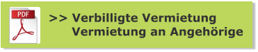 >> Verbilligte Vermietung       Vermietung an Angehörige