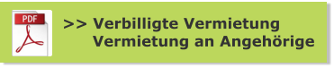 >> Verbilligte Vermietung       Vermietung an Angehörige